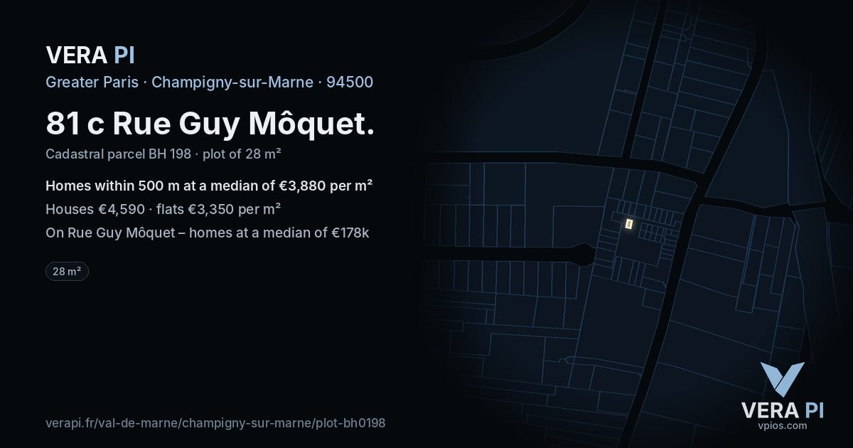 81 c Rue Guy Môquet, Champigny-sur-Marne at night – the plot lit, the parcels around coloured by the prices near them