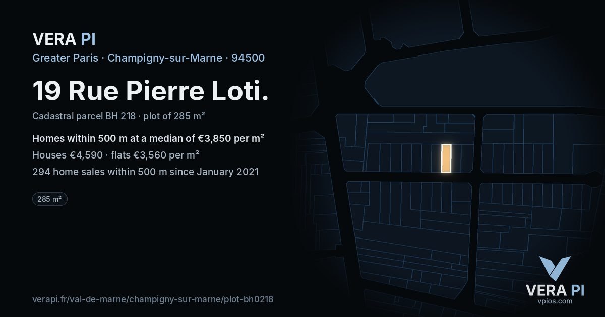 19 Rue Pierre Loti, Champigny-sur-Marne at night – the plot lit, the parcels around coloured by the prices near them