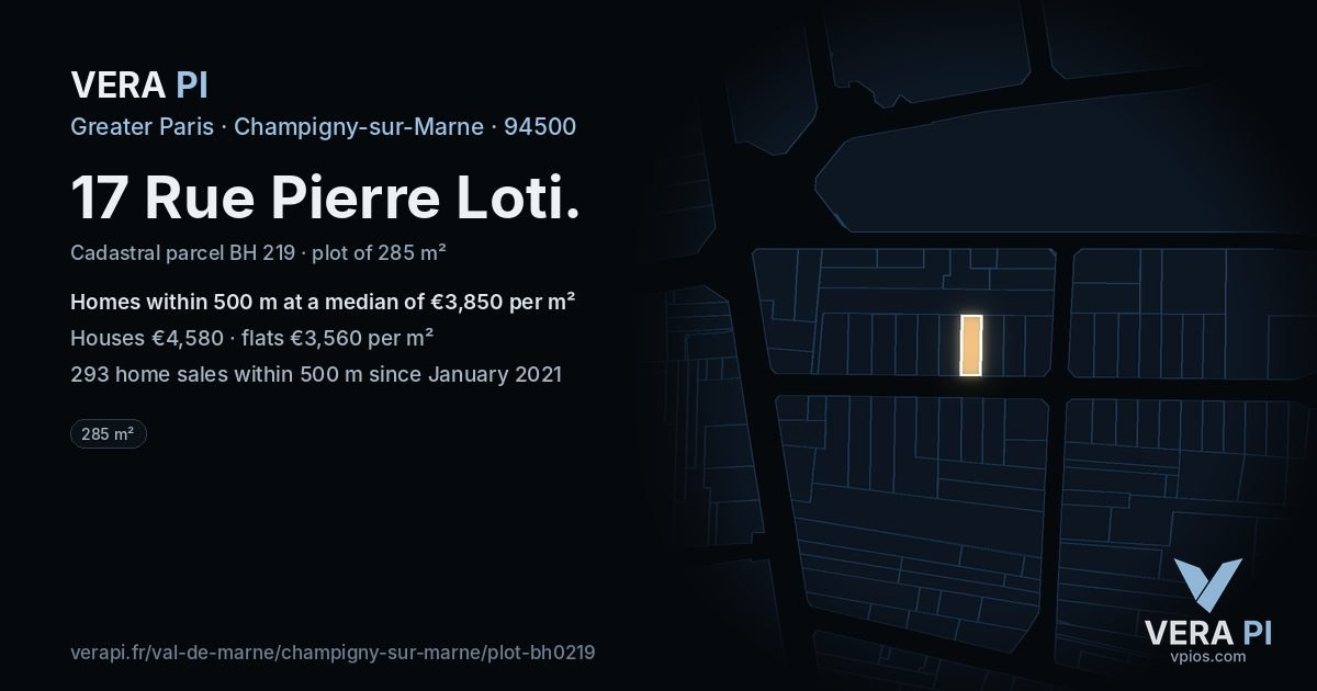17 Rue Pierre Loti, Champigny-sur-Marne at night – the plot lit, the parcels around coloured by the prices near them