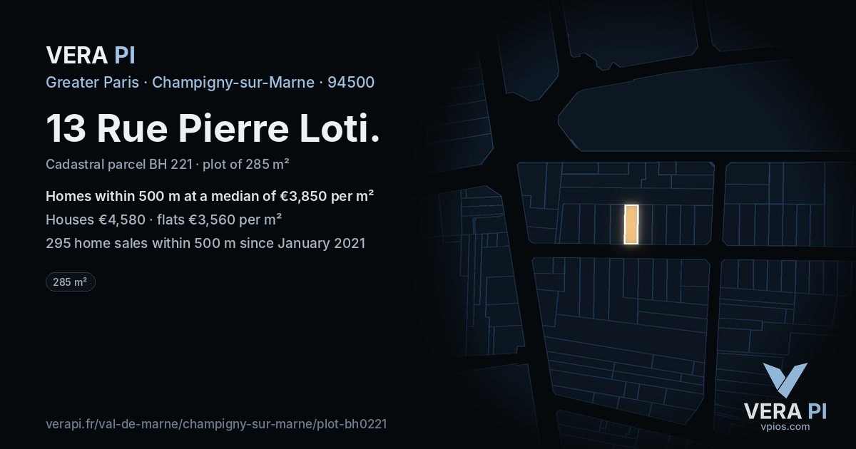 13 Rue Pierre Loti, Champigny-sur-Marne at night – the plot lit, the parcels around coloured by the prices near them