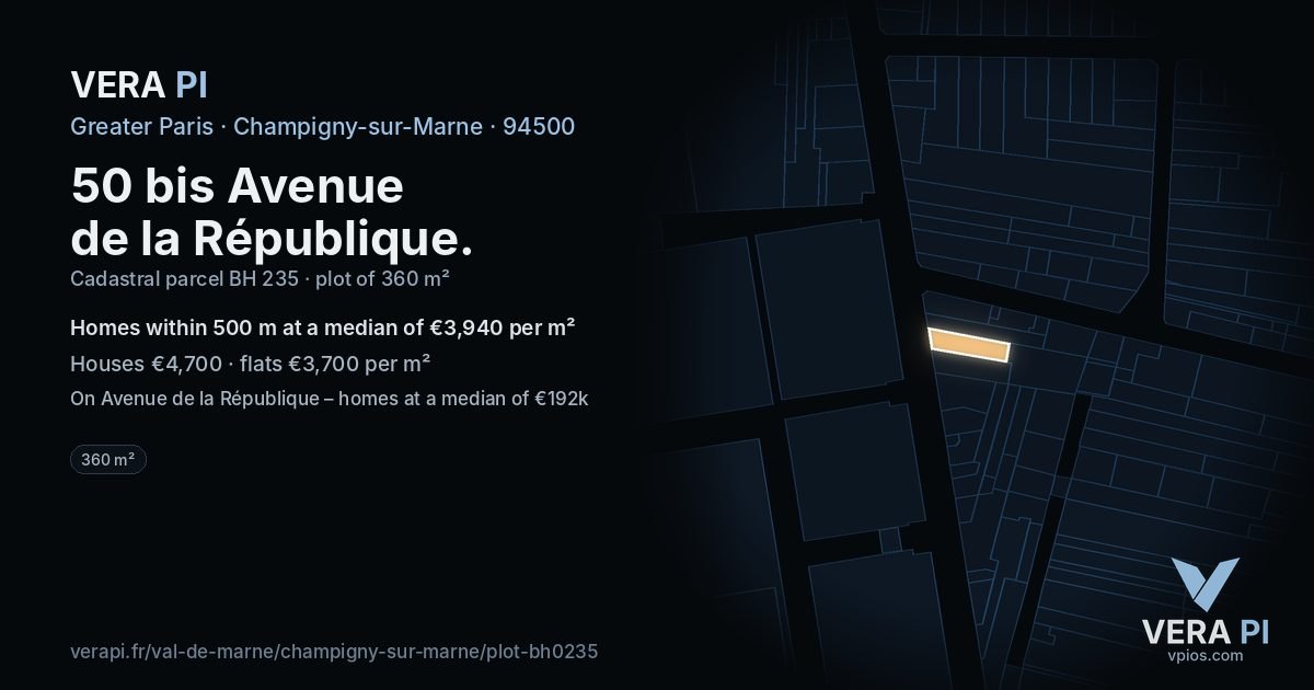 50 bis Avenue de la République, Champigny-sur-Marne at night – the plot lit, the parcels around coloured by the prices near them