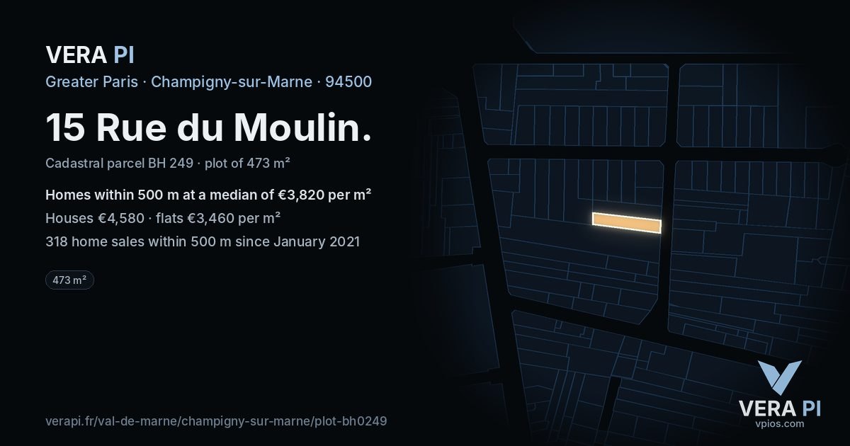 15 Rue du Moulin, Champigny-sur-Marne at night – the plot lit, the parcels around coloured by the prices near them