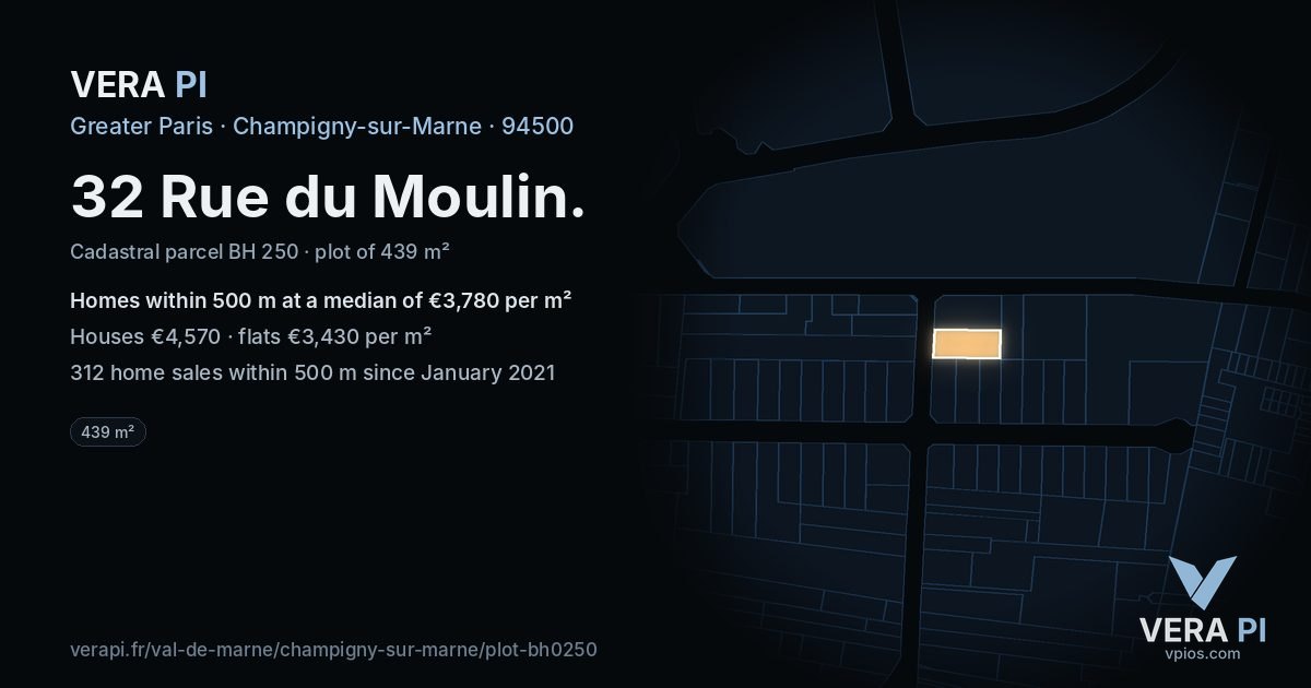 32 Rue du Moulin, Champigny-sur-Marne at night – the plot lit, the parcels around coloured by the prices near them