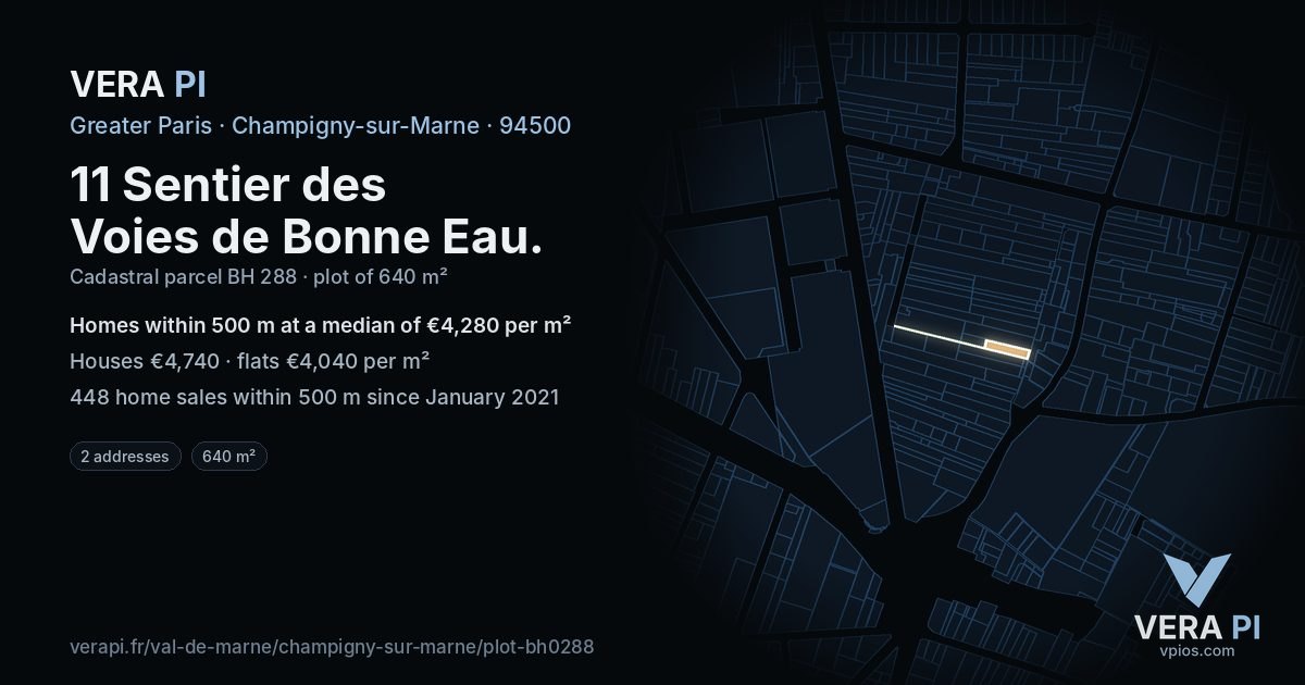 11 Sentier des Voies de Bonne Eau, Champigny-sur-Marne at night – the plot lit, the parcels around coloured by the prices near them