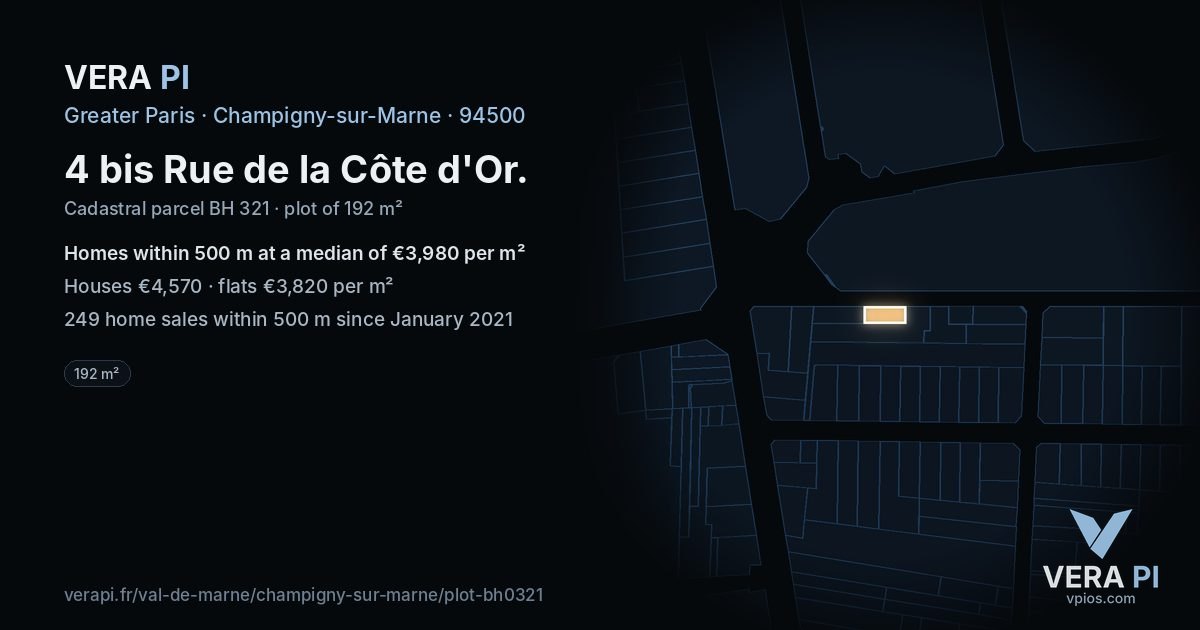 4 bis Rue de la Côte d'Or, Champigny-sur-Marne at night – the plot lit, the parcels around coloured by the prices near them