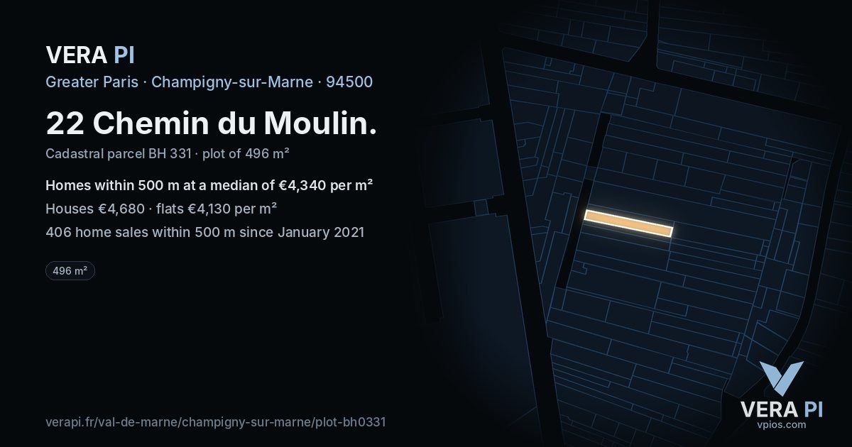 22 Chemin du Moulin, Champigny-sur-Marne at night – the plot lit, the parcels around coloured by the prices near them