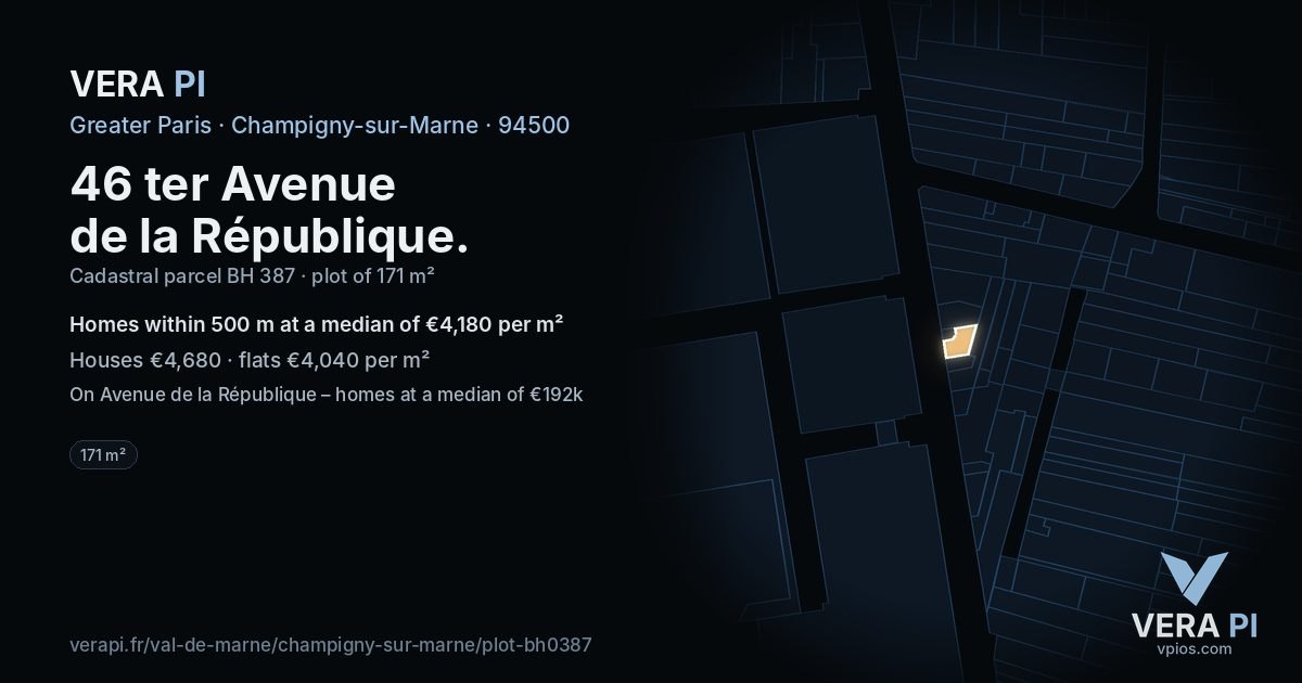 46 ter Avenue de la République, Champigny-sur-Marne at night – the plot lit, the parcels around coloured by the prices near them