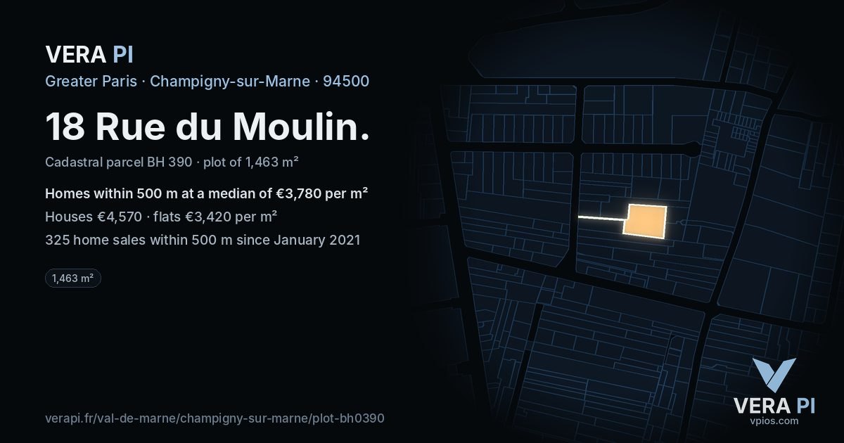 18 Rue du Moulin, Champigny-sur-Marne at night – the plot lit, the parcels around coloured by the prices near them