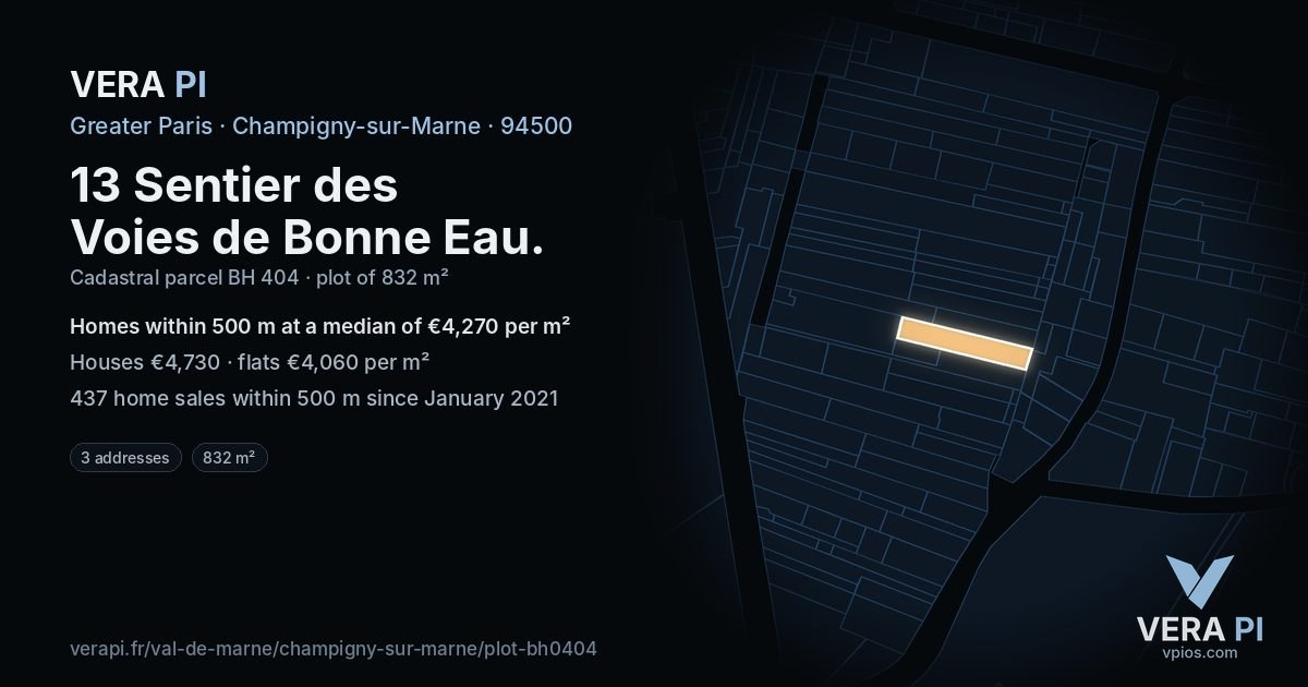 13 Sentier des Voies de Bonne Eau, Champigny-sur-Marne at night – the plot lit, the parcels around coloured by the prices near them