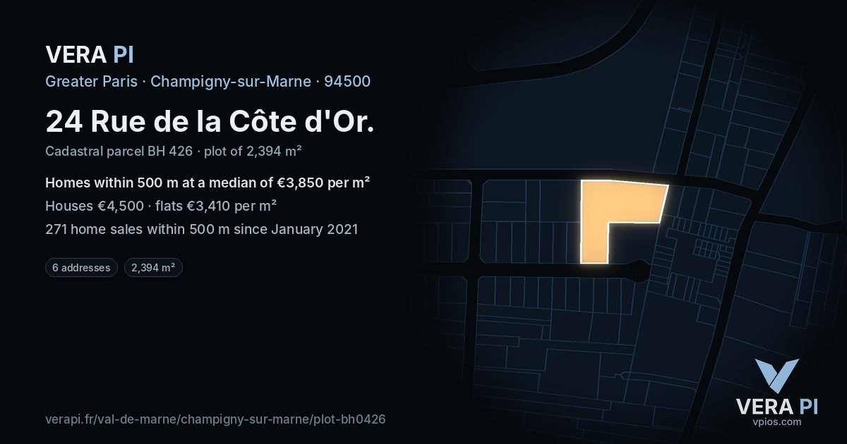 24 Rue de la Côte d'Or, Champigny-sur-Marne at night – the plot lit, the parcels around coloured by the prices near them