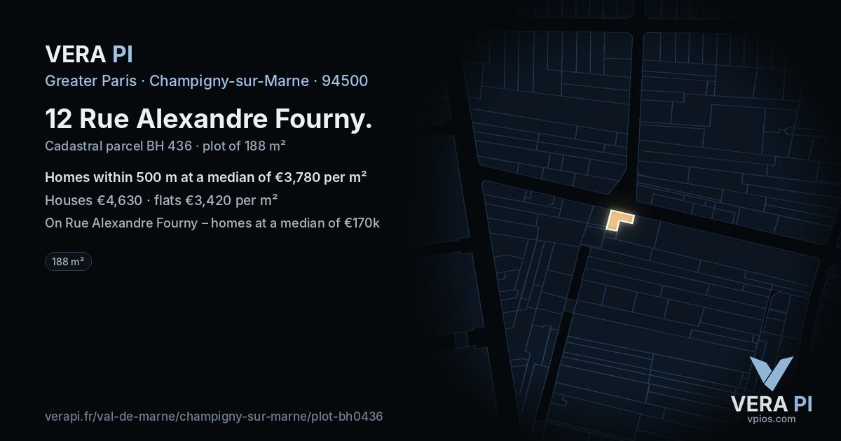 12 Rue Alexandre Fourny, Champigny-sur-Marne at night – the plot lit, the parcels around coloured by the prices near them