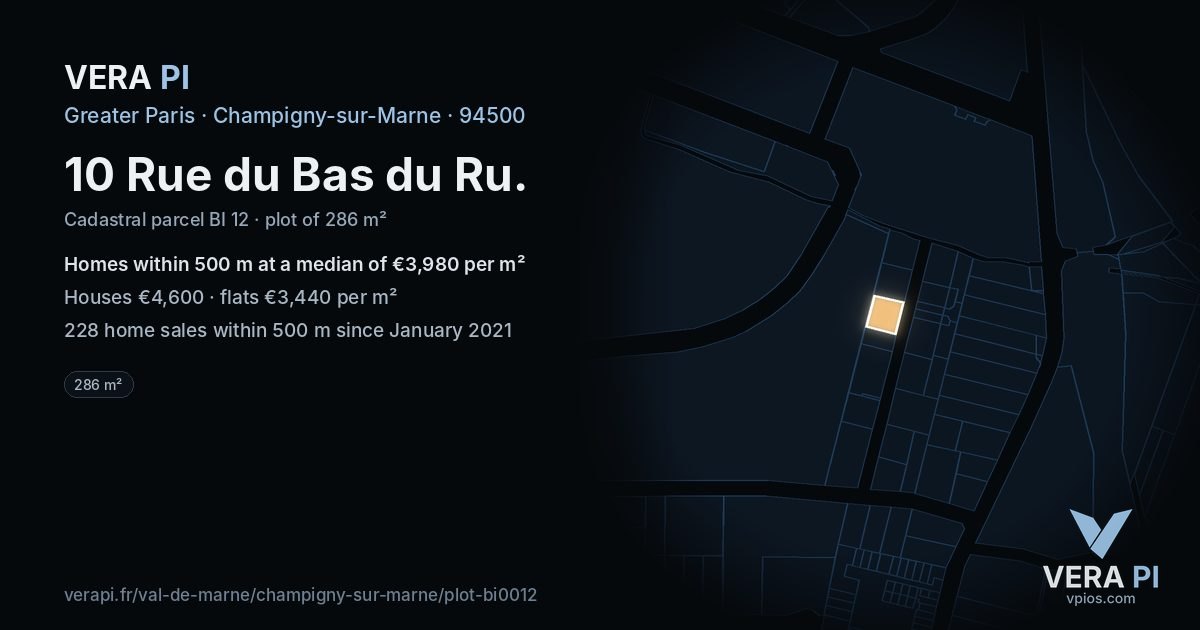 10 Rue du Bas du Ru, Champigny-sur-Marne at night – the plot lit, the parcels around coloured by the prices near them