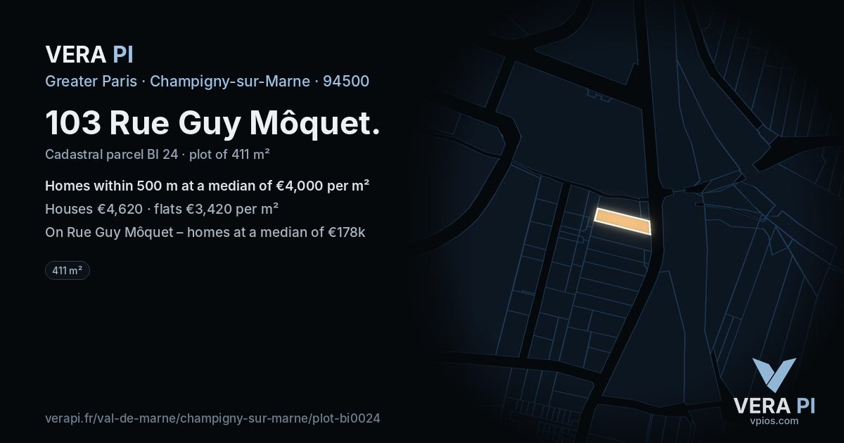 103 Rue Guy Môquet, Champigny-sur-Marne at night – the plot lit, the parcels around coloured by the prices near them