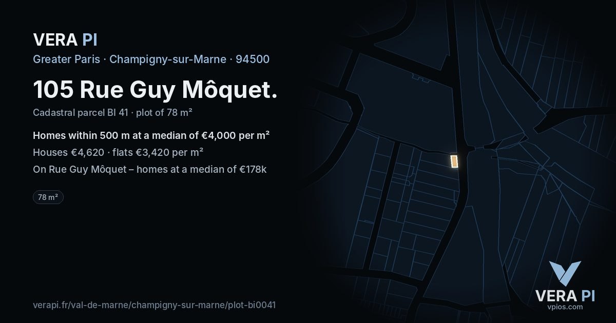 105 Rue Guy Môquet, Champigny-sur-Marne at night – the plot lit, the parcels around coloured by the prices near them