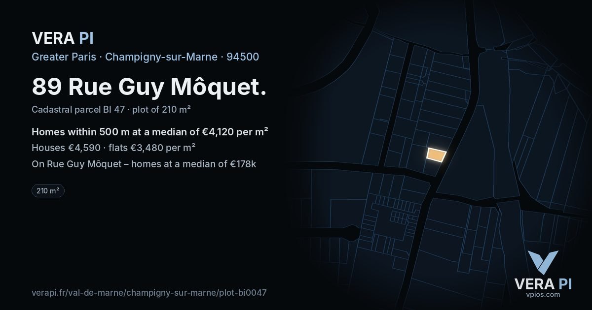 89 Rue Guy Môquet, Champigny-sur-Marne at night – the plot lit, the parcels around coloured by the prices near them