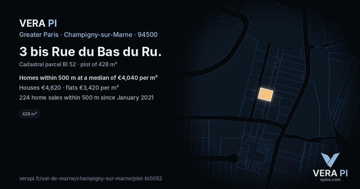 3 bis Rue du Bas du Ru, Champigny-sur-Marne at night – the plot lit, the parcels around coloured by the prices near them