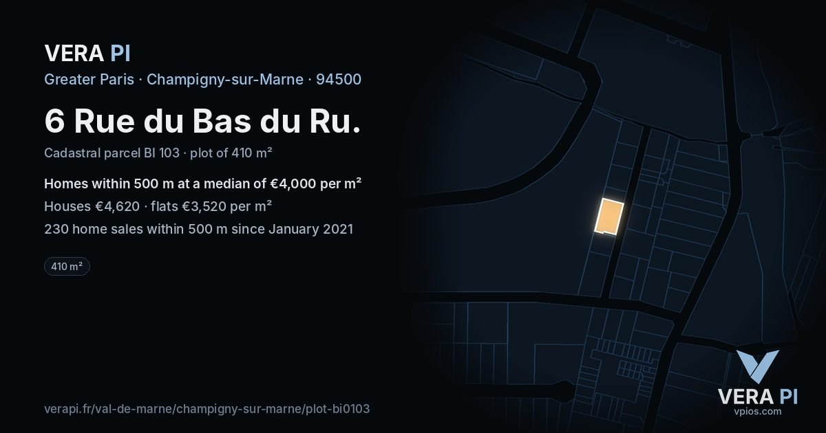 6 Rue du Bas du Ru, Champigny-sur-Marne at night – the plot lit, the parcels around coloured by the prices near them