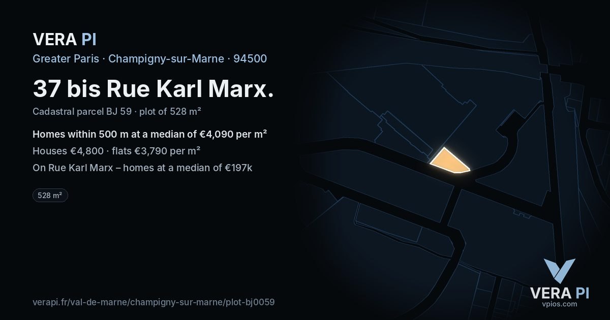37 bis Rue Karl Marx, Champigny-sur-Marne at night – the plot lit, the parcels around coloured by the prices near them