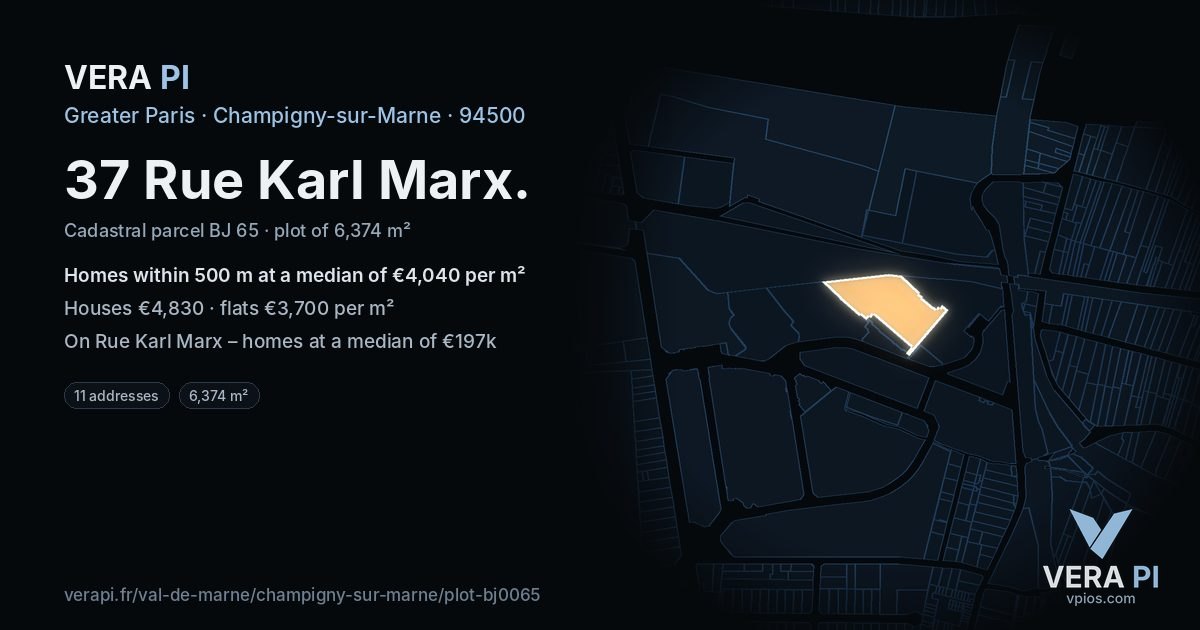 37 Rue Karl Marx, Champigny-sur-Marne at night – the plot lit, the parcels around coloured by the prices near them