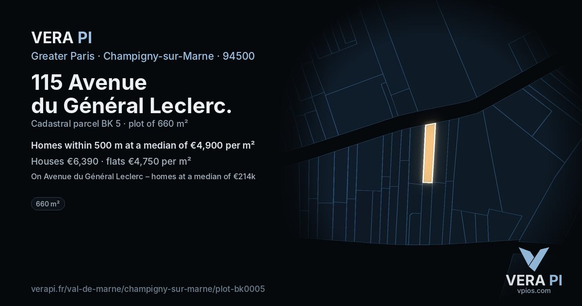 115 Avenue du Général Leclerc, Champigny-sur-Marne at night – the plot lit, the parcels around coloured by the prices near them