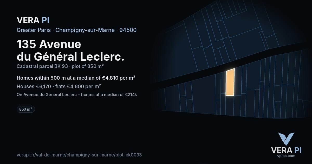 135 Avenue du Général Leclerc, Champigny-sur-Marne at night – the plot lit, the parcels around coloured by the prices near them