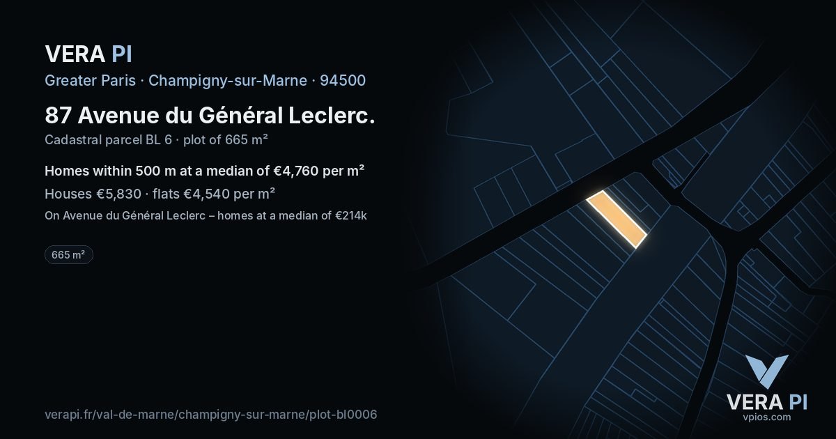 87 Avenue du Général Leclerc, Champigny-sur-Marne at night – the plot lit, the parcels around coloured by the prices near them