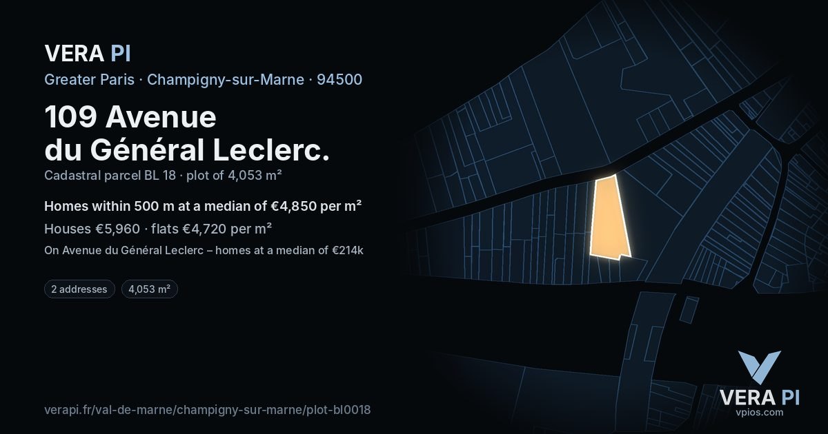 109 Avenue du Général Leclerc, Champigny-sur-Marne at night – the plot lit, the parcels around coloured by the prices near them