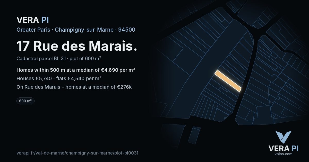 17 Rue des Marais, Champigny-sur-Marne at night – the plot lit, the parcels around coloured by the prices near them