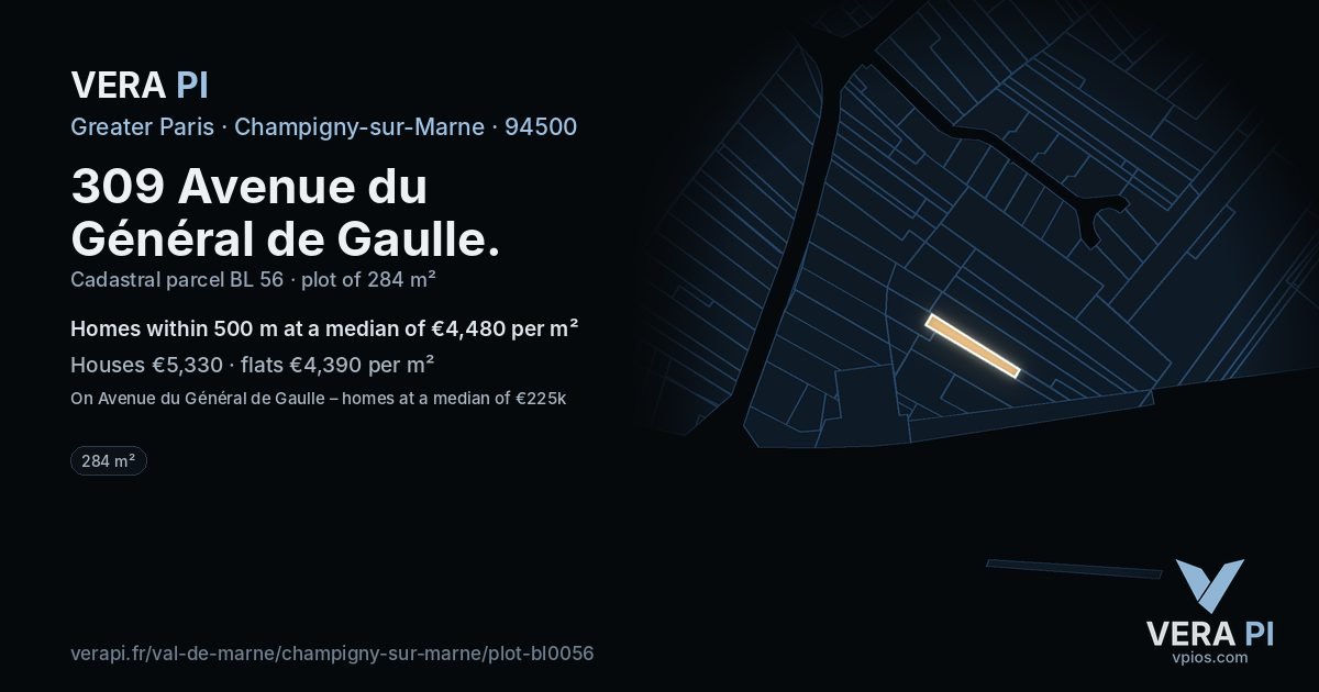 309 Avenue du Général de Gaulle, Champigny-sur-Marne at night – the plot lit, the parcels around coloured by the prices near them