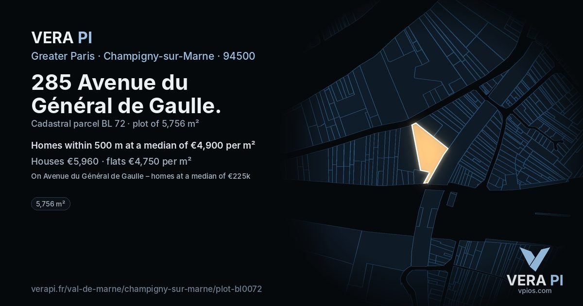 285 Avenue du Général de Gaulle, Champigny-sur-Marne at night – the plot lit, the parcels around coloured by the prices near them