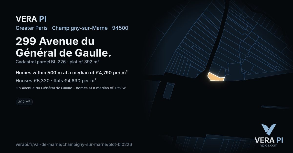 299 Avenue du Général de Gaulle, Champigny-sur-Marne at night – the plot lit, the parcels around coloured by the prices near them