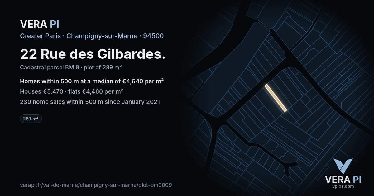 22 Rue des Gilbardes, Champigny-sur-Marne at night – the plot lit, the parcels around coloured by the prices near them