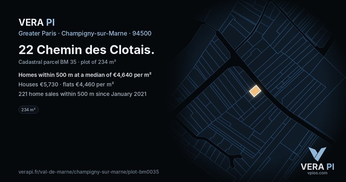 22 Chemin des Clotais, Champigny-sur-Marne at night – the plot lit, the parcels around coloured by the prices near them