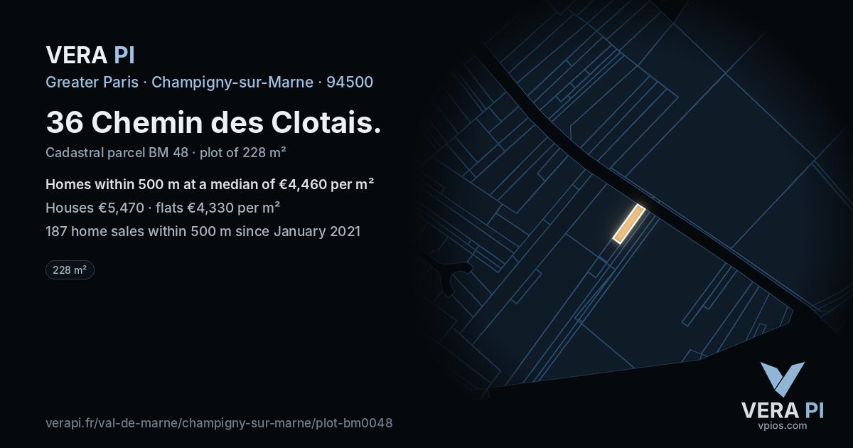 36 Chemin des Clotais, Champigny-sur-Marne at night – the plot lit, the parcels around coloured by the prices near them