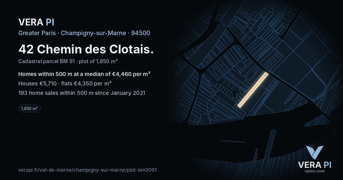 42 Chemin des Clotais, Champigny-sur-Marne at night – the plot lit, the parcels around coloured by the prices near them