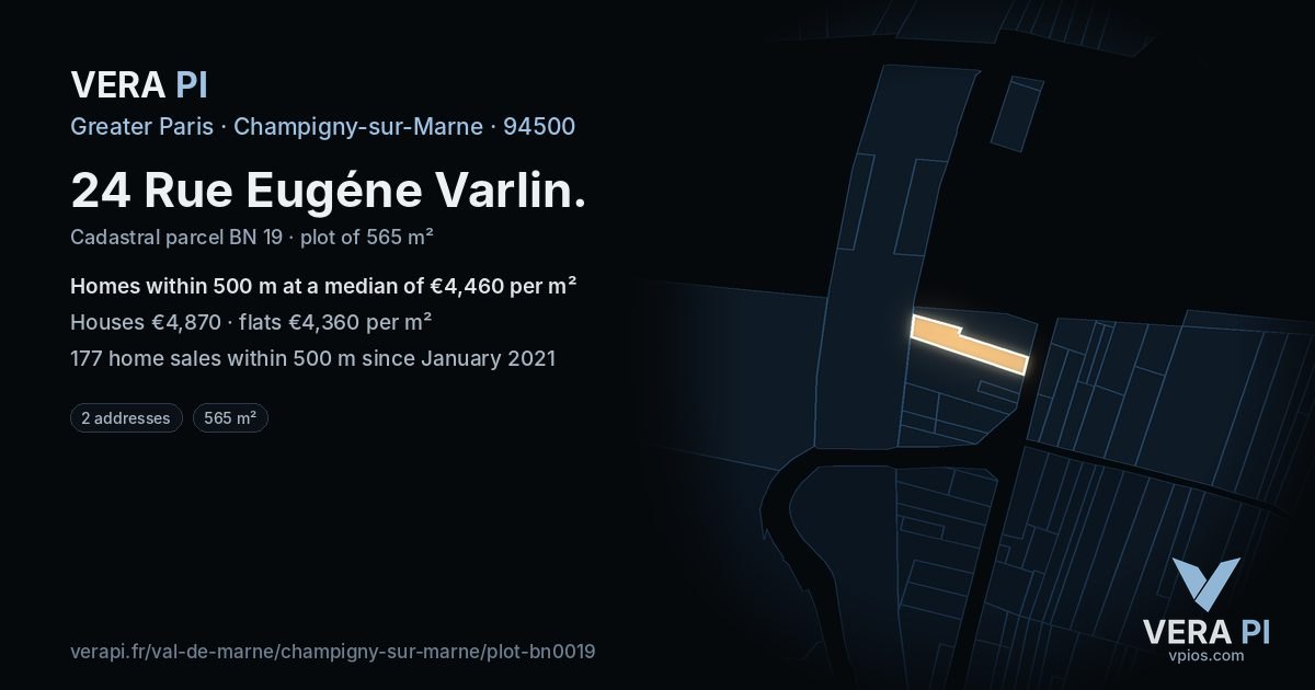 24 Rue Eugéne Varlin, Champigny-sur-Marne at night – the plot lit, the parcels around coloured by the prices near them