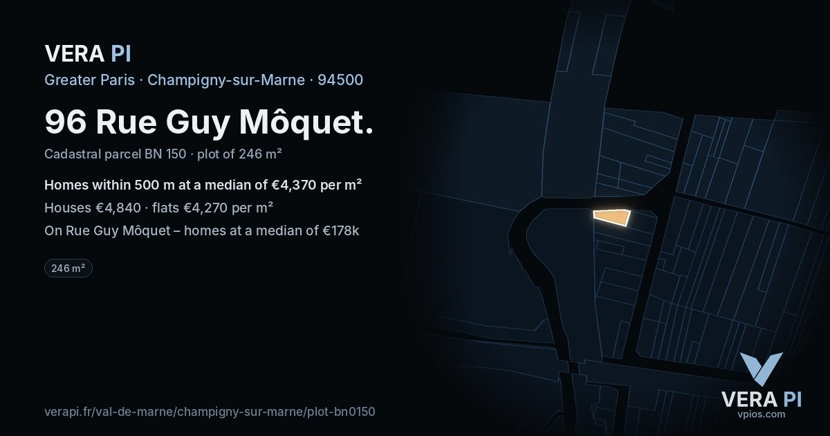 96 Rue Guy Môquet, Champigny-sur-Marne at night – the plot lit, the parcels around coloured by the prices near them