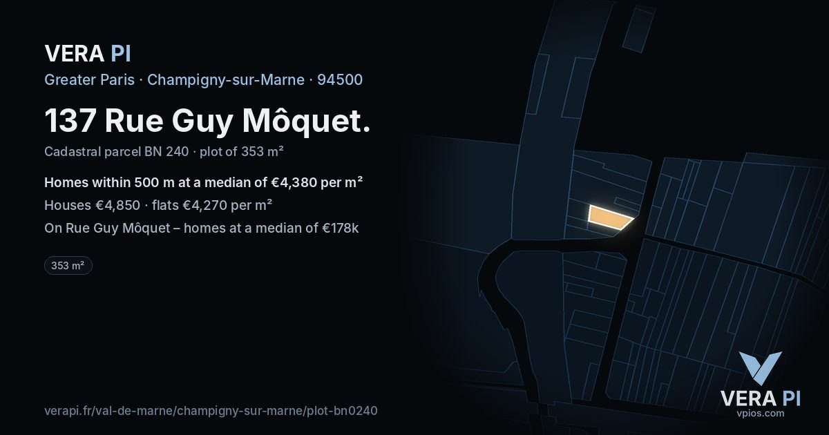 137 Rue Guy Môquet, Champigny-sur-Marne at night – the plot lit, the parcels around coloured by the prices near them