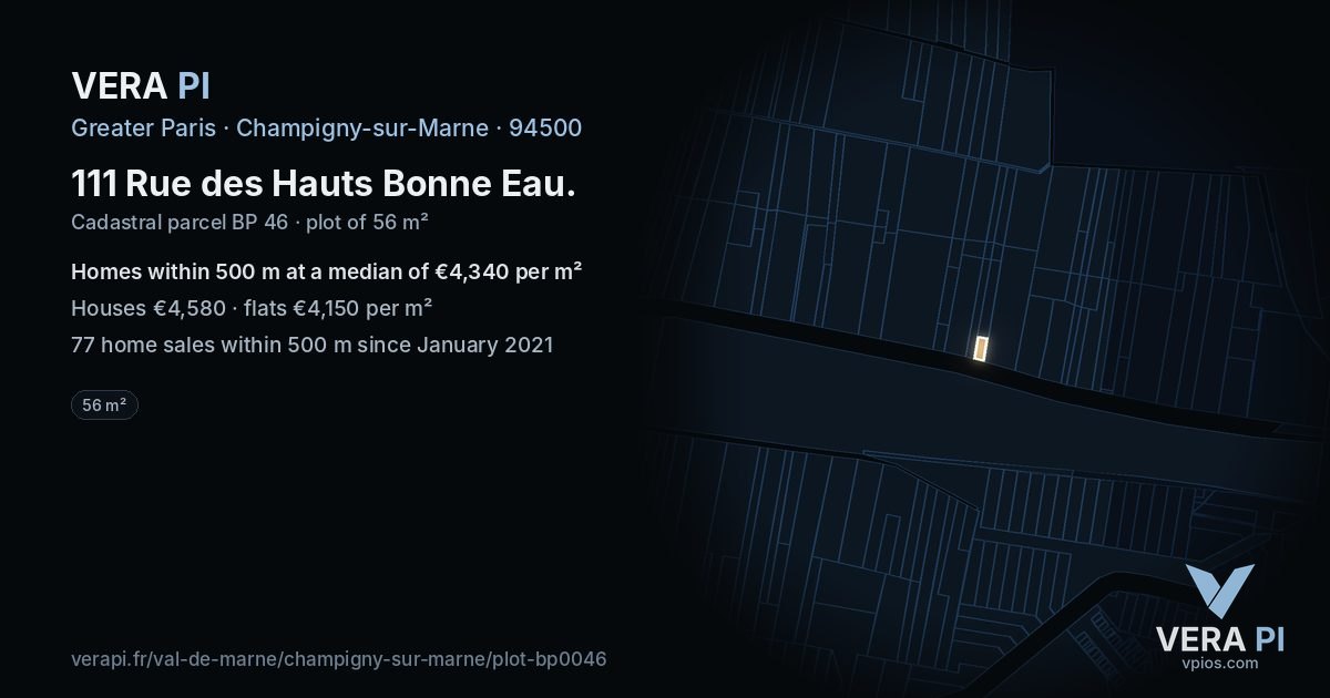 111 Rue des Hauts Bonne Eau, Champigny-sur-Marne at night – the plot lit, the parcels around coloured by the prices near them