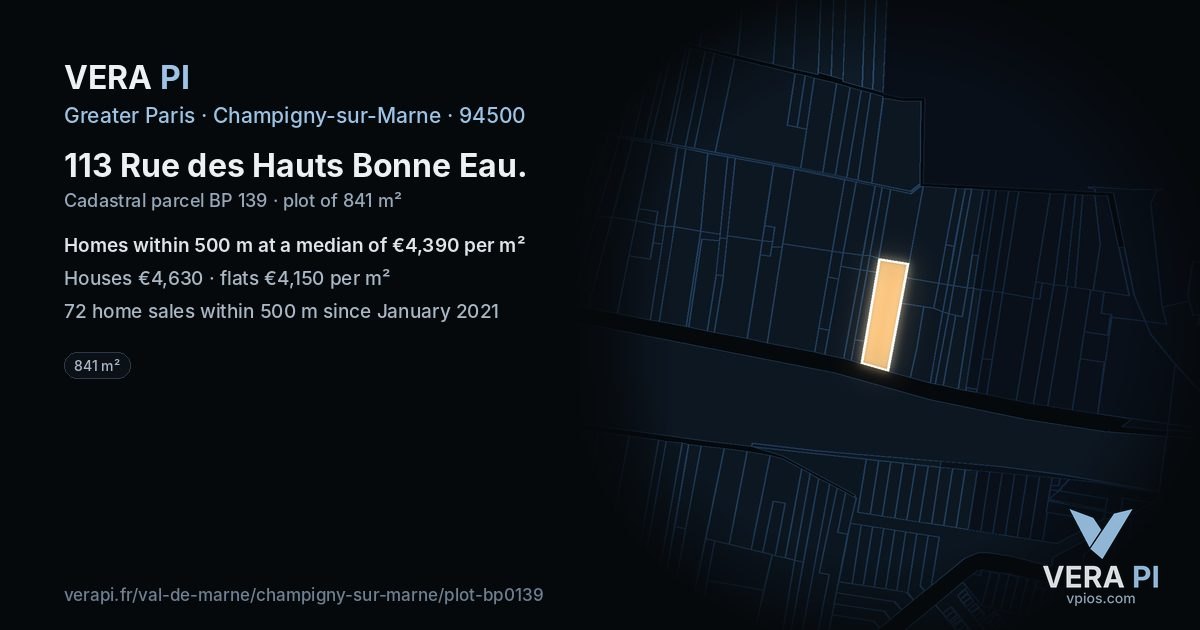113 Rue des Hauts Bonne Eau, Champigny-sur-Marne at night – the plot lit, the parcels around coloured by the prices near them