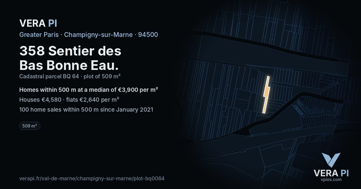 358 Sentier des Bas Bonne Eau, Champigny-sur-Marne at night – the plot lit, the parcels around coloured by the prices near them