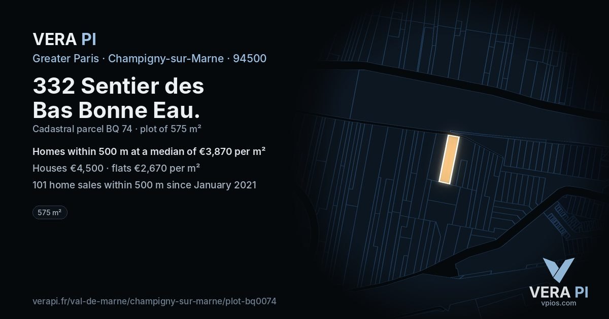 332 Sentier des Bas Bonne Eau, Champigny-sur-Marne at night – the plot lit, the parcels around coloured by the prices near them