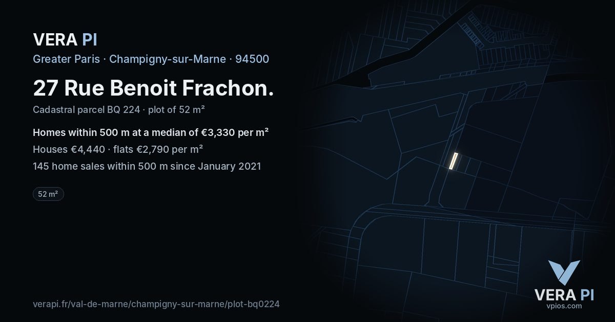 27 Rue Benoit Frachon, Champigny-sur-Marne at night – the plot lit, the parcels around coloured by the prices near them