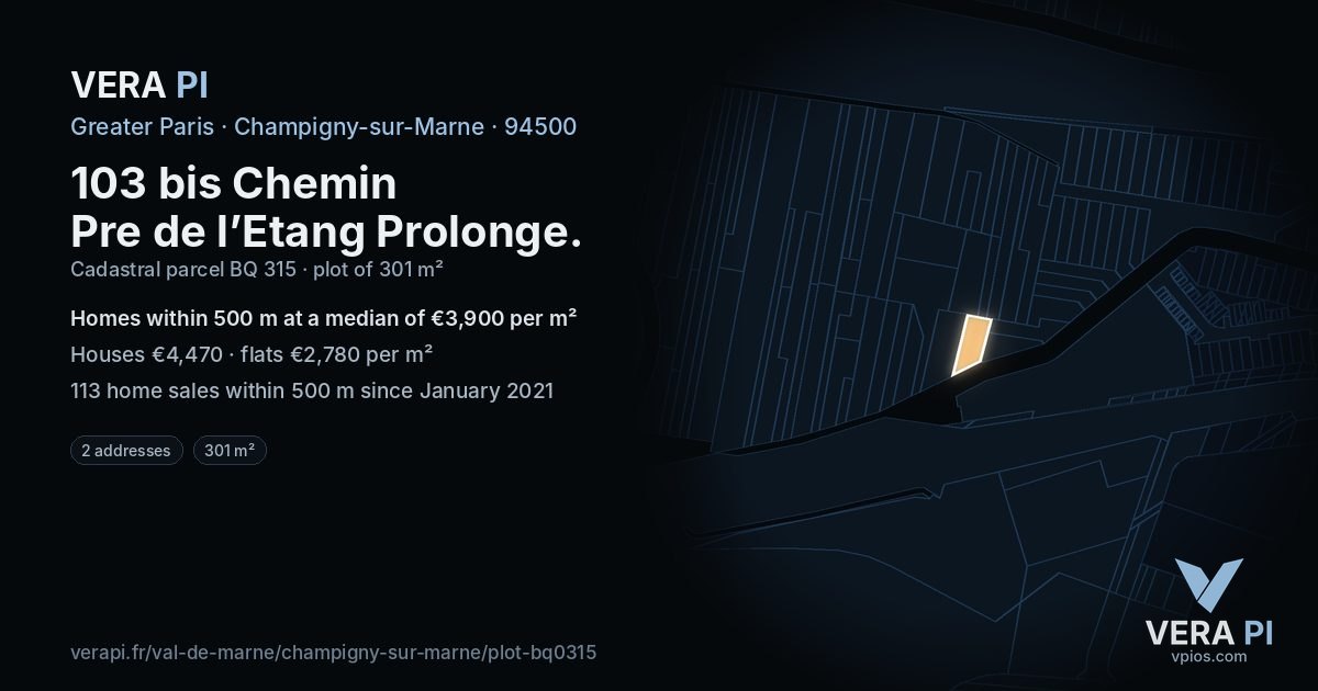 103 bis Chemin Pre de l’Etang Prolonge, Champigny-sur-Marne at night – the plot lit, the parcels around coloured by the prices near them