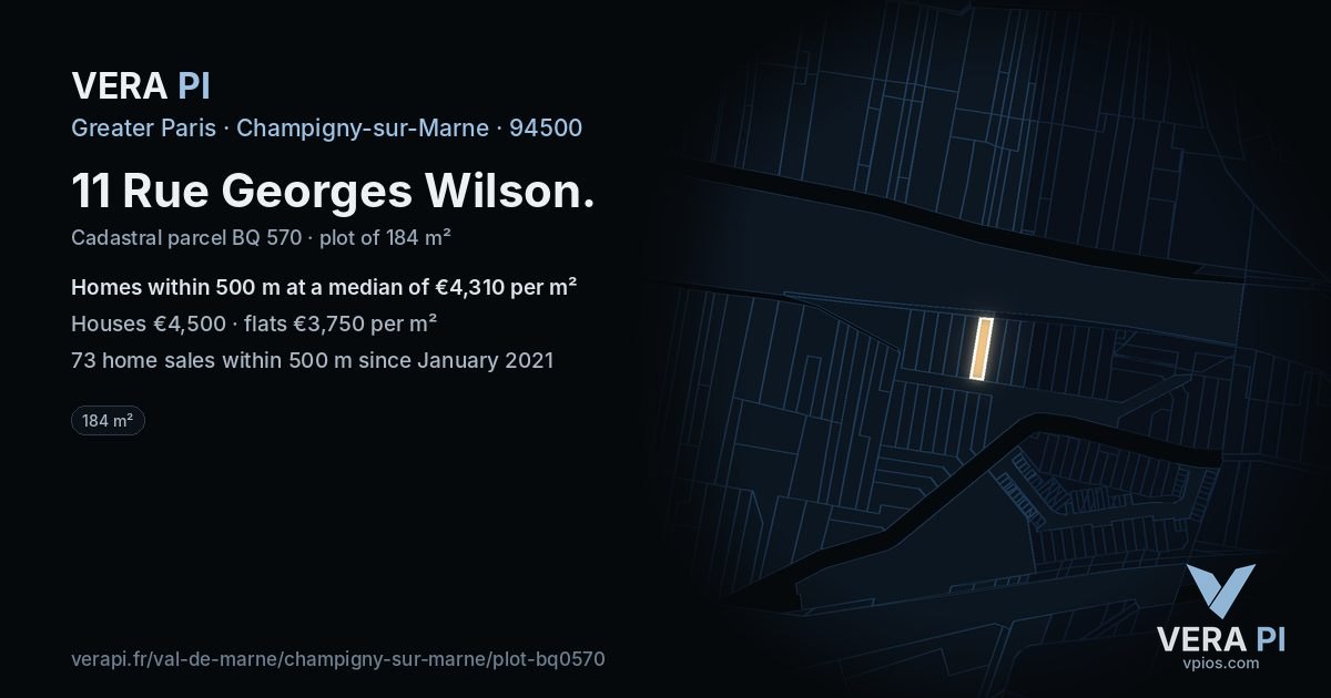 11 Rue Georges Wilson, Champigny-sur-Marne at night – the plot lit, the parcels around coloured by the prices near them
