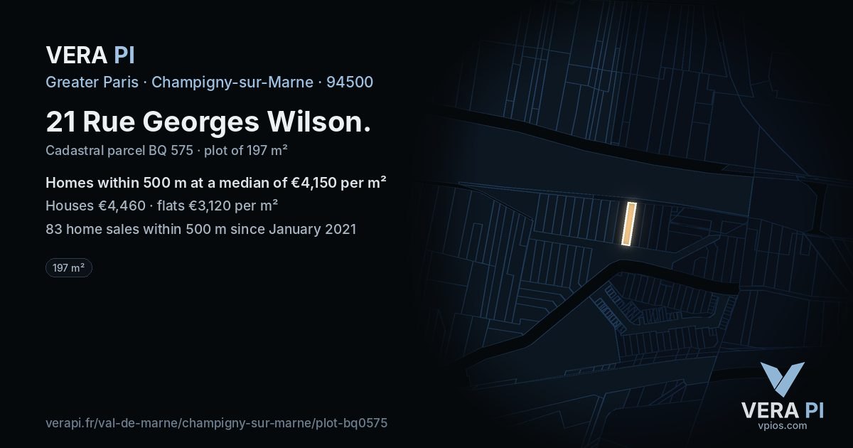 21 Rue Georges Wilson, Champigny-sur-Marne at night – the plot lit, the parcels around coloured by the prices near them