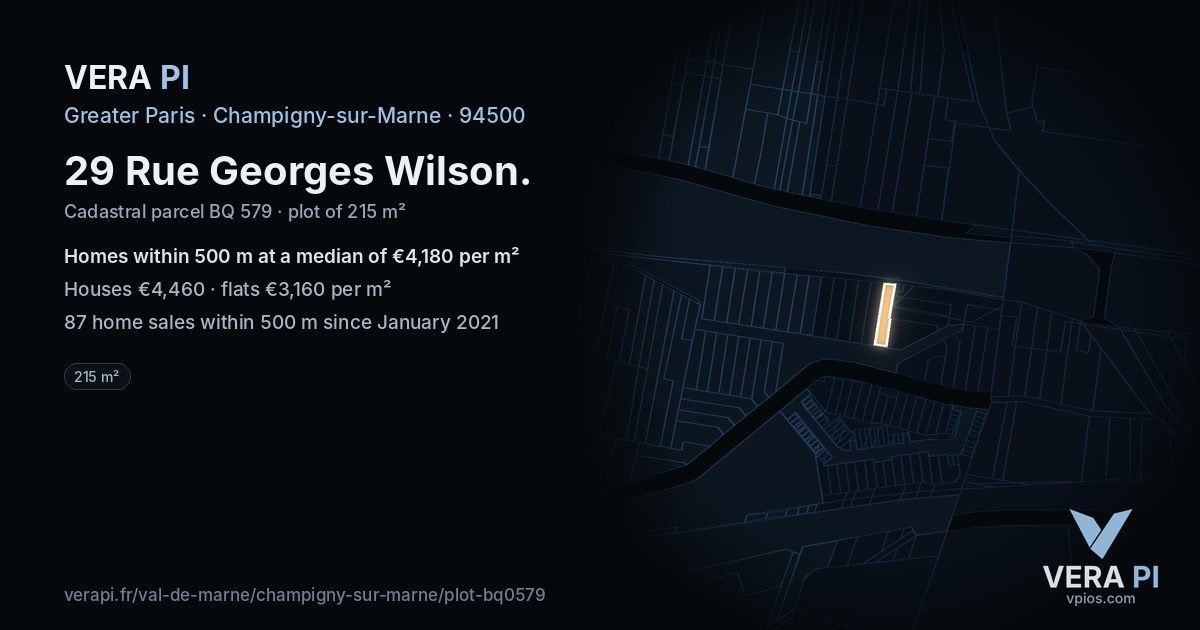 29 Rue Georges Wilson, Champigny-sur-Marne at night – the plot lit, the parcels around coloured by the prices near them