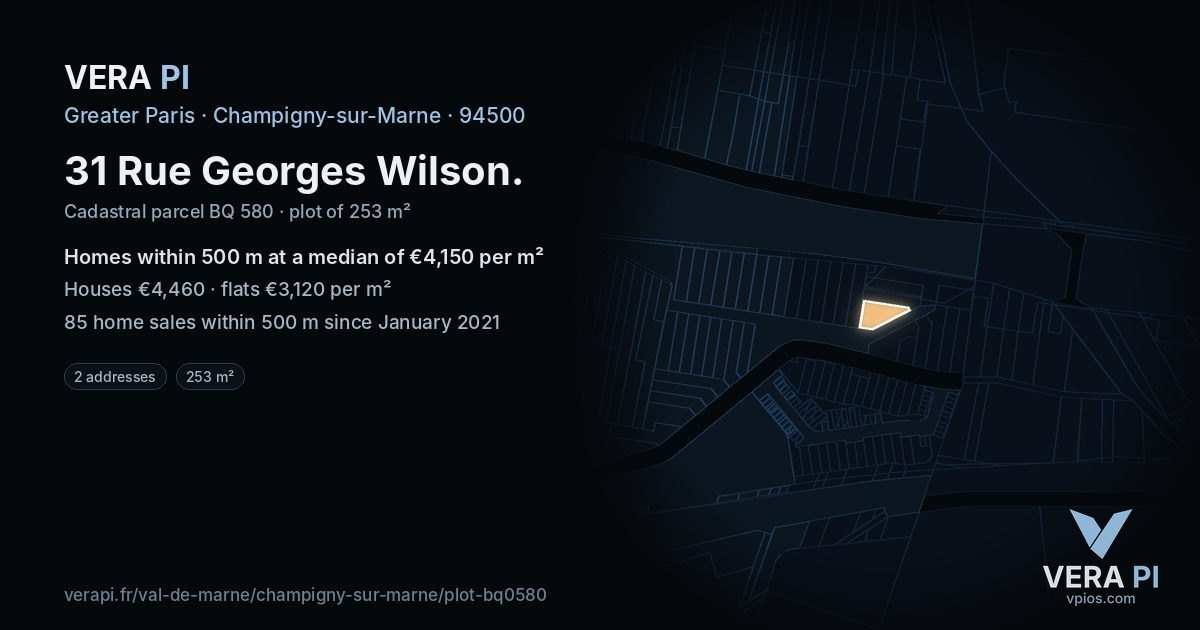 31 Rue Georges Wilson, Champigny-sur-Marne at night – the plot lit, the parcels around coloured by the prices near them