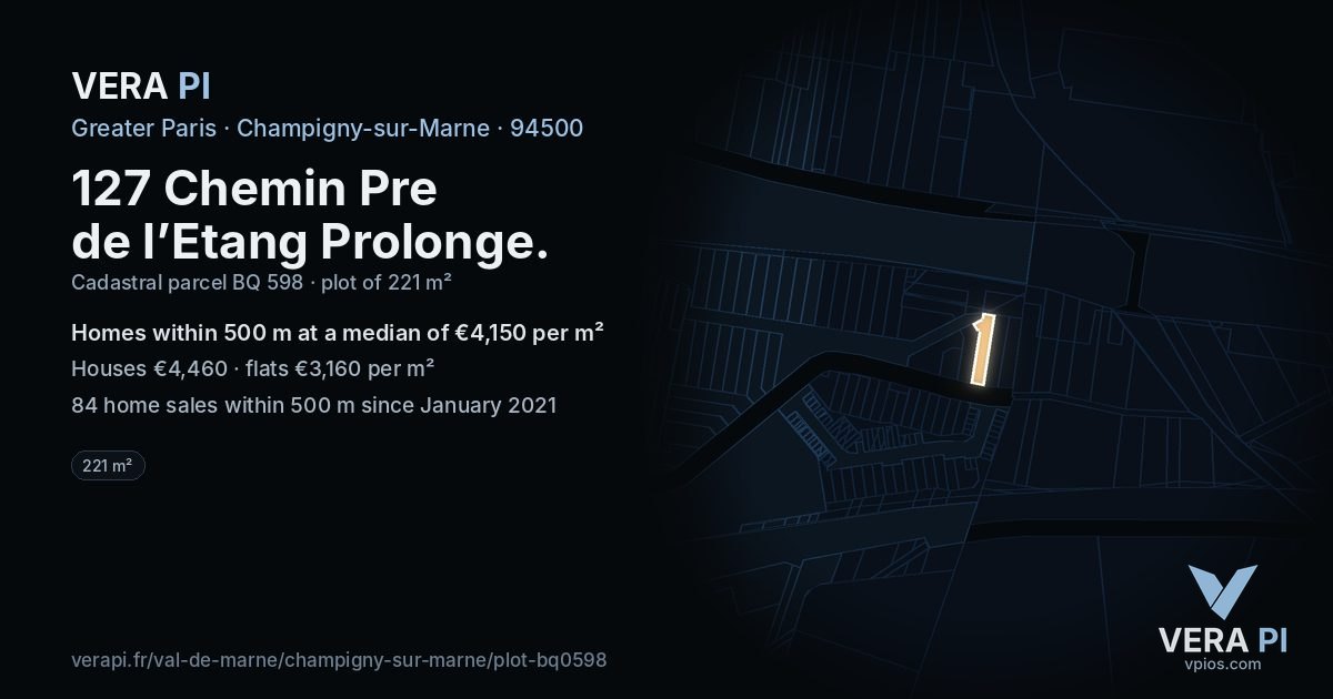 127 Chemin Pre de l’Etang Prolonge, Champigny-sur-Marne at night – the plot lit, the parcels around coloured by the prices near them