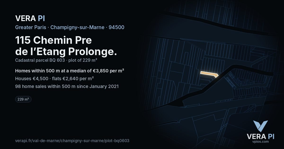 115 Chemin Pre de l’Etang Prolonge, Champigny-sur-Marne at night – the plot lit, the parcels around coloured by the prices near them